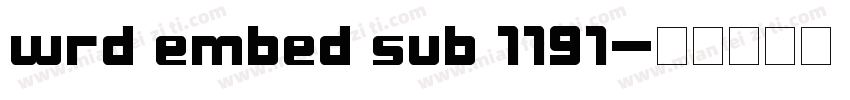 wrd embed sub 1191字体转换